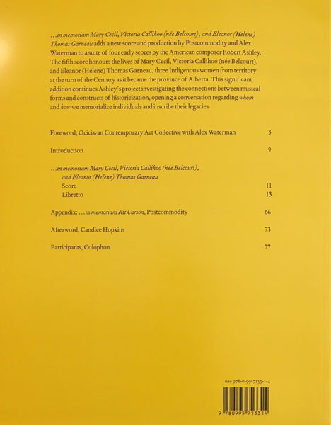 In Memoriam... Mary Cecil, Victoria Callihoo (Nee Belcourt) and Eleanor (Helene) Thomas Garneau : Postcommodity & Alex Waterman