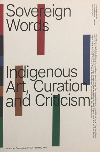 Sovereign Words: Indigenous Art, Curation and Criticism