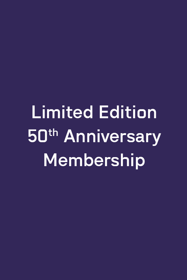 Limited Edition 50th Anniversary Membership