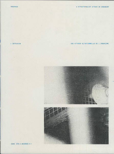 Trespass/L’Intrusion