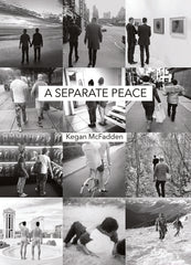 Kegan McFadden: A Separate Peace