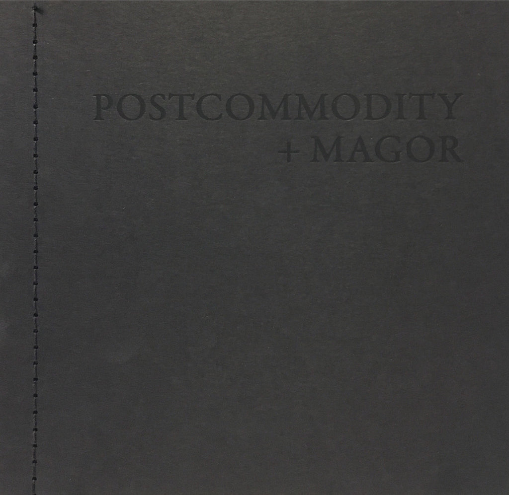 Postcommodity + Magor