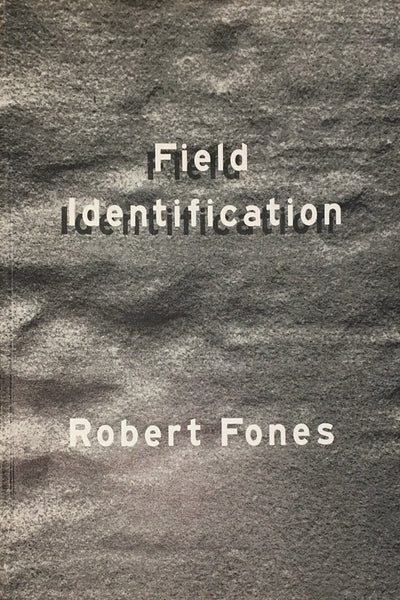 Field Idenitification: Robert Fones