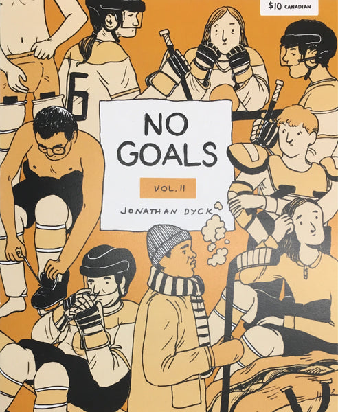 No Goals Volume II: Jonathan Dyck