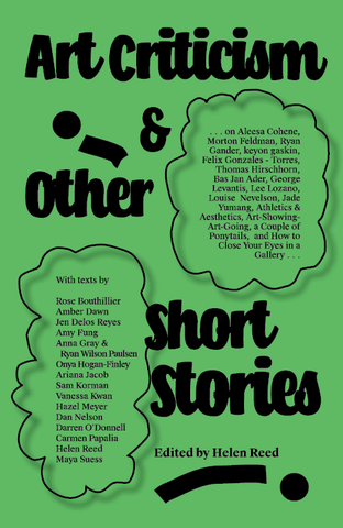 Art Criticism & Other Short Stories: Edited by Helen Reed