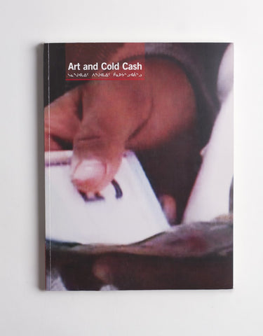 Art and Cold Cash