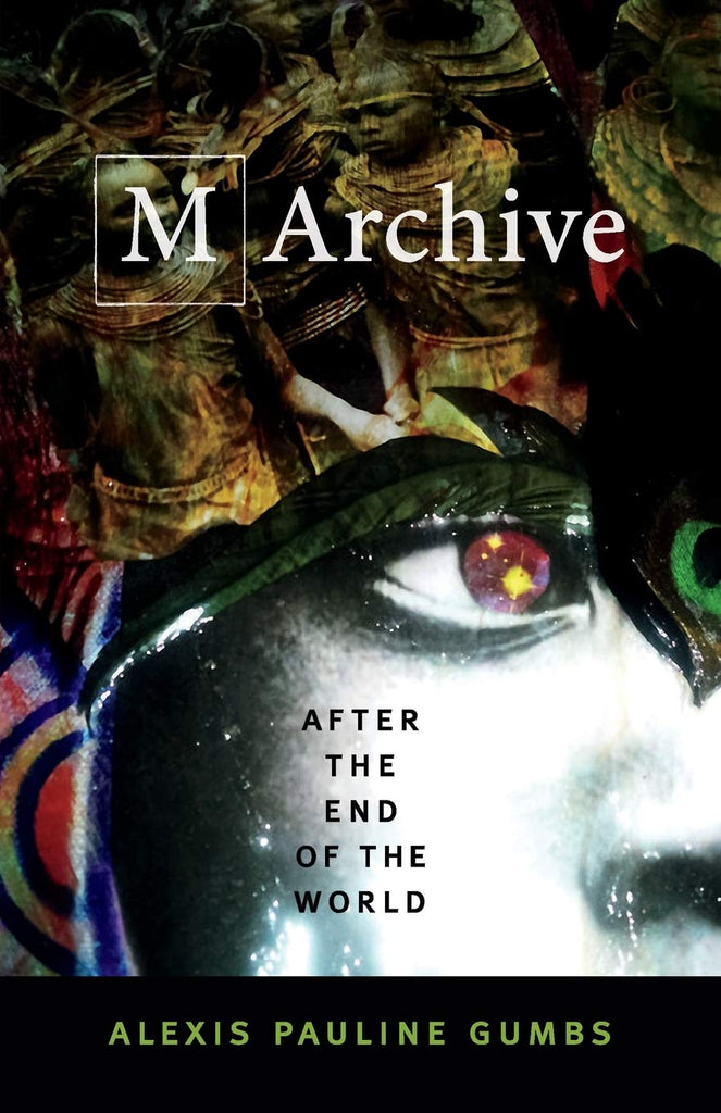 M Archive:  After the End of the World