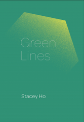 Green Lines: Stacey Ho