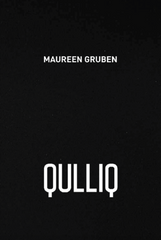 Maureen Gruben: Qulliq