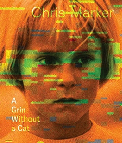 Chris Marker - A Grin Without a Cat